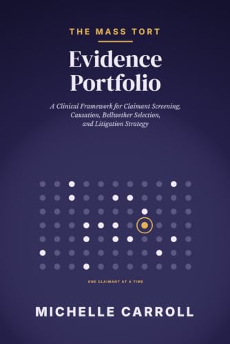 The Mass Tort Evidence Portfolio book cover