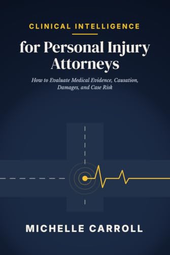 Clinical Intelligence for Personal Injury Attorneys book cover