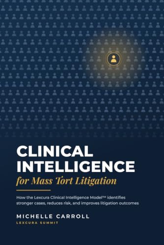 Clinical Intelligence for Mass Tort Litigation book cover