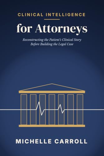 Clinical Intelligence for Attorneys book cover